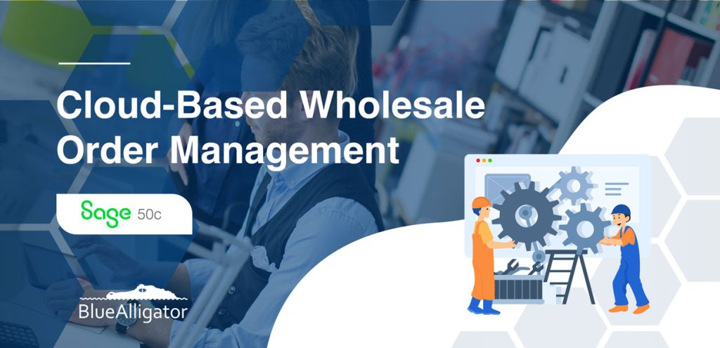 Cloud-Based Wholesale Order Management