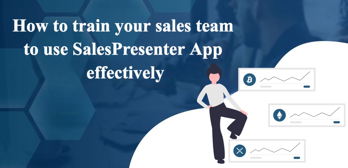 How to train your sales team to use SalesPresenter App effectively img