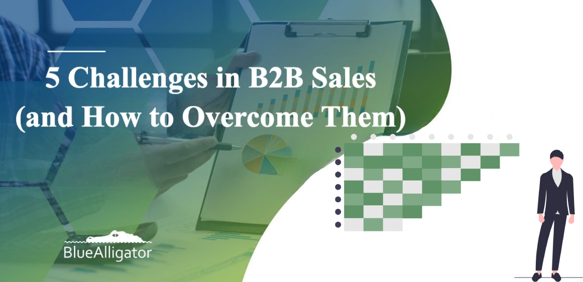 5 Challenges in B2B Sales